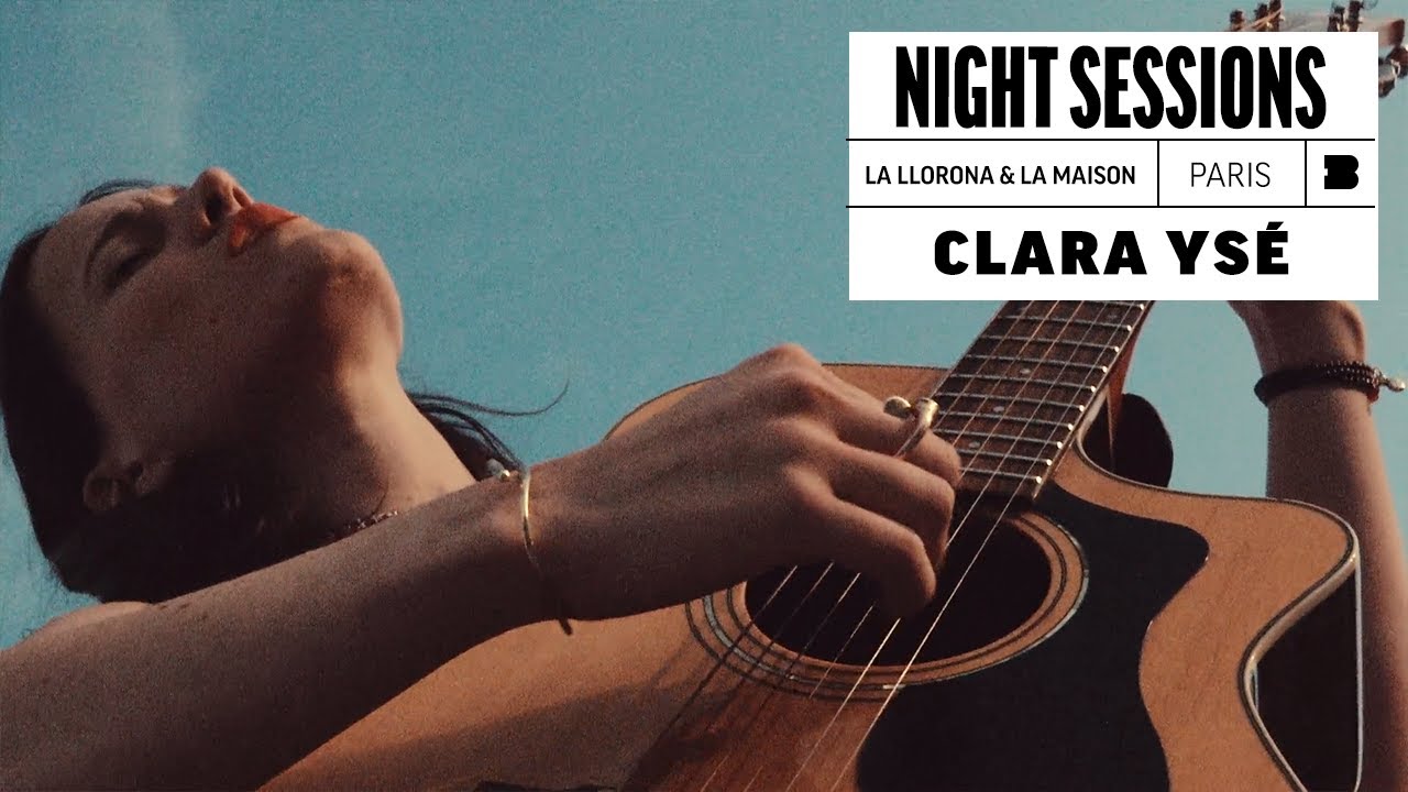 Clara Ysé - La Llorona & La Maison | Night Sessions
