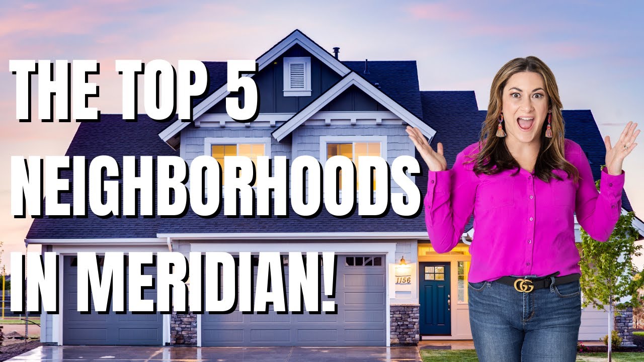Meridian, Idaho: TOP 5 Neighborhoods & Areas to Live & Buy (2025)