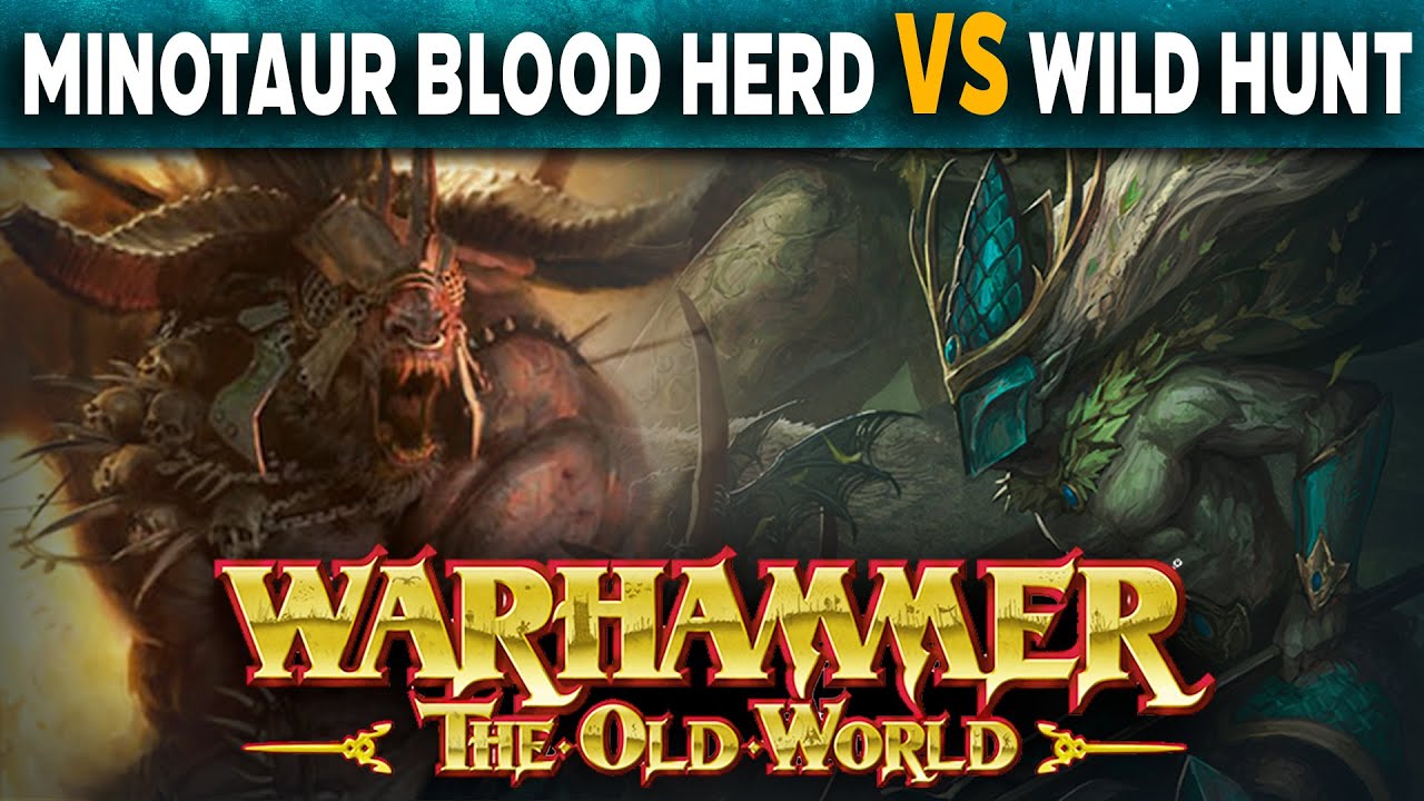 Beastmen Minotaur Blood Herd VS Wood Elf Wild Hunt - Warhammer The Old World Battle Report