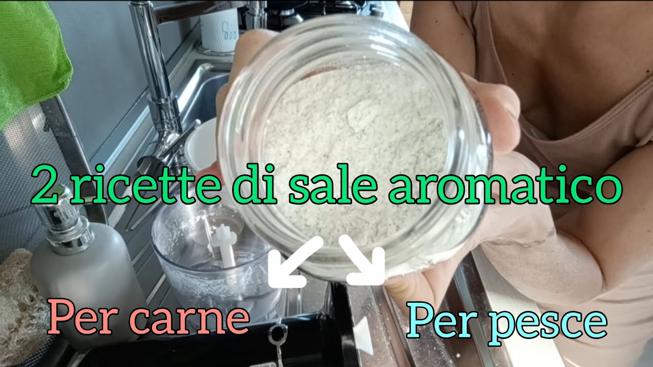SALE AROMATICO FATTO IN CASA | PER CARNE | PER PESCE | INSAPORITORI PER OGNI TUA RICETTA