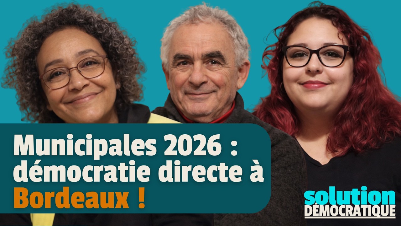 Bordeaux en Luttes, municipales 2026, démocratie directe : Myriam Eckert, Damien, Mélissa Bizeau
