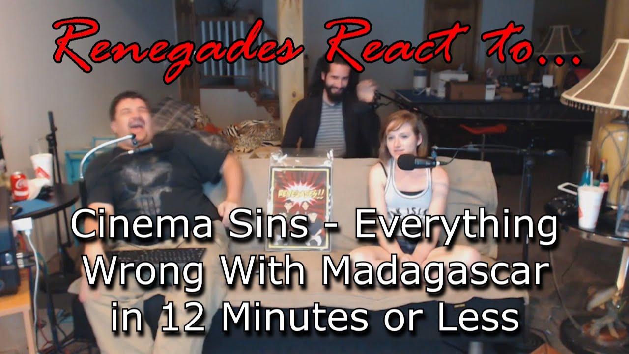 Renegades React to... Cinema Sins - Everything Wrong With Madagascar in 12 Minutes or Less