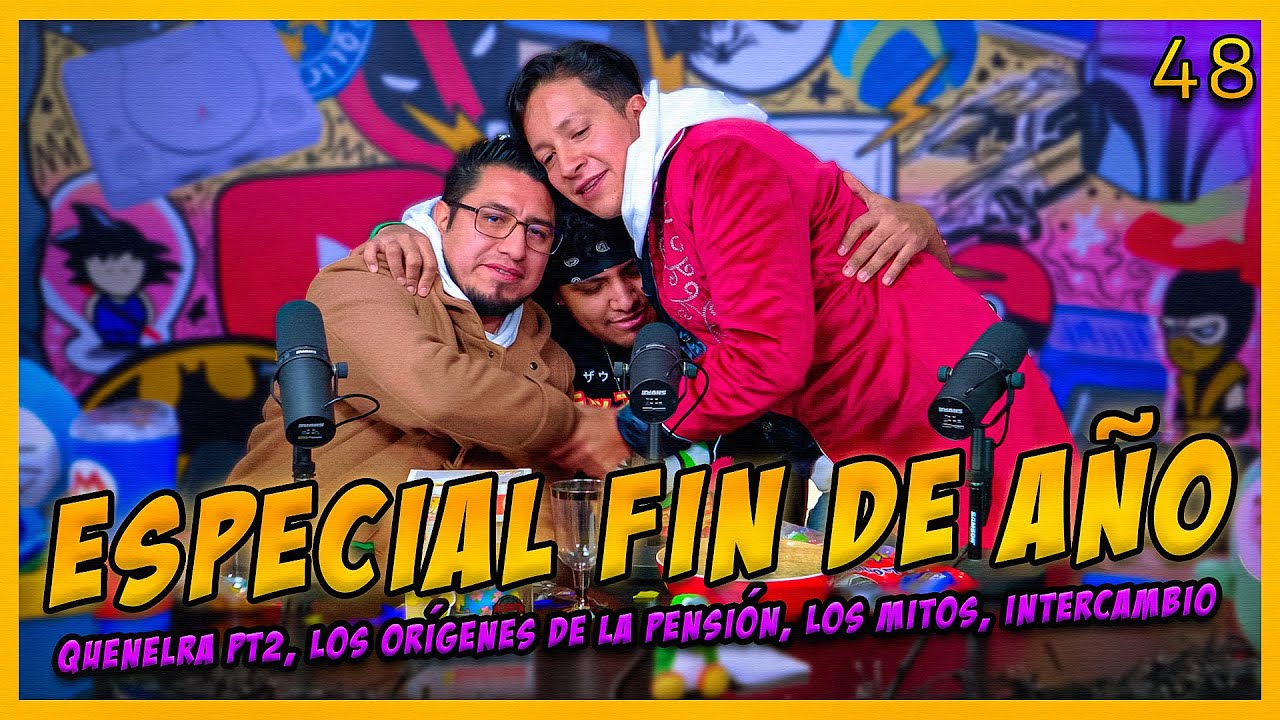 LA PENSIÓN #48 | ESPECIAL FIN DE AÑO con QUENELRA PT2 - LA PENSIÓN ORÍGENES, MITOS Y VERDADES