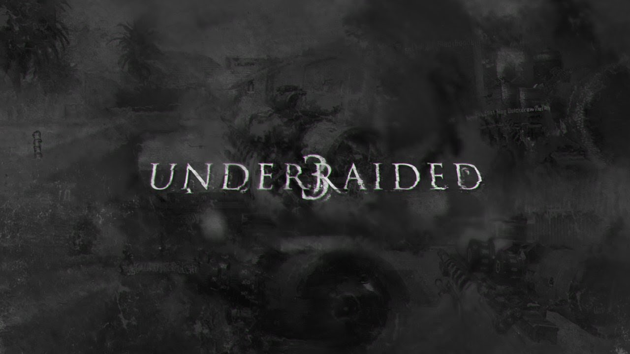 UnderRaided 3