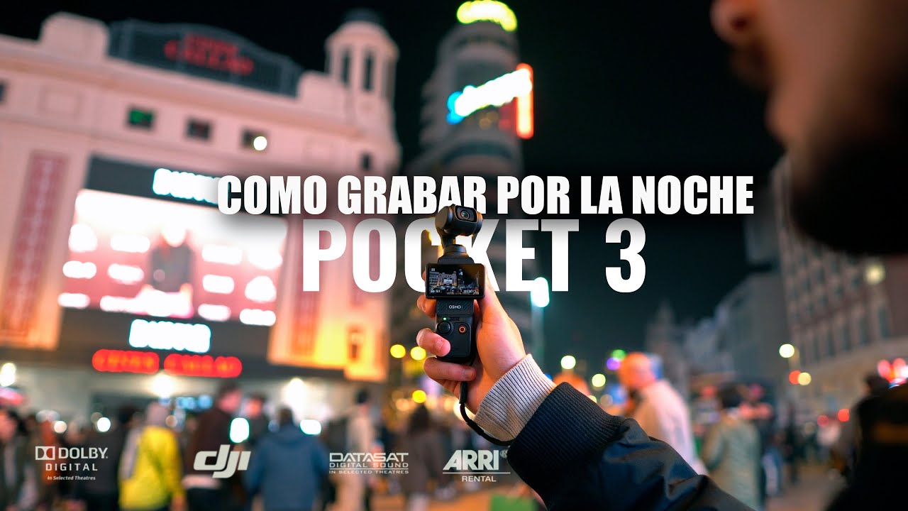 Cómo Grabar de Noche con la DJI Osmo Pocket 3 (Tutorial y Guía Completa)