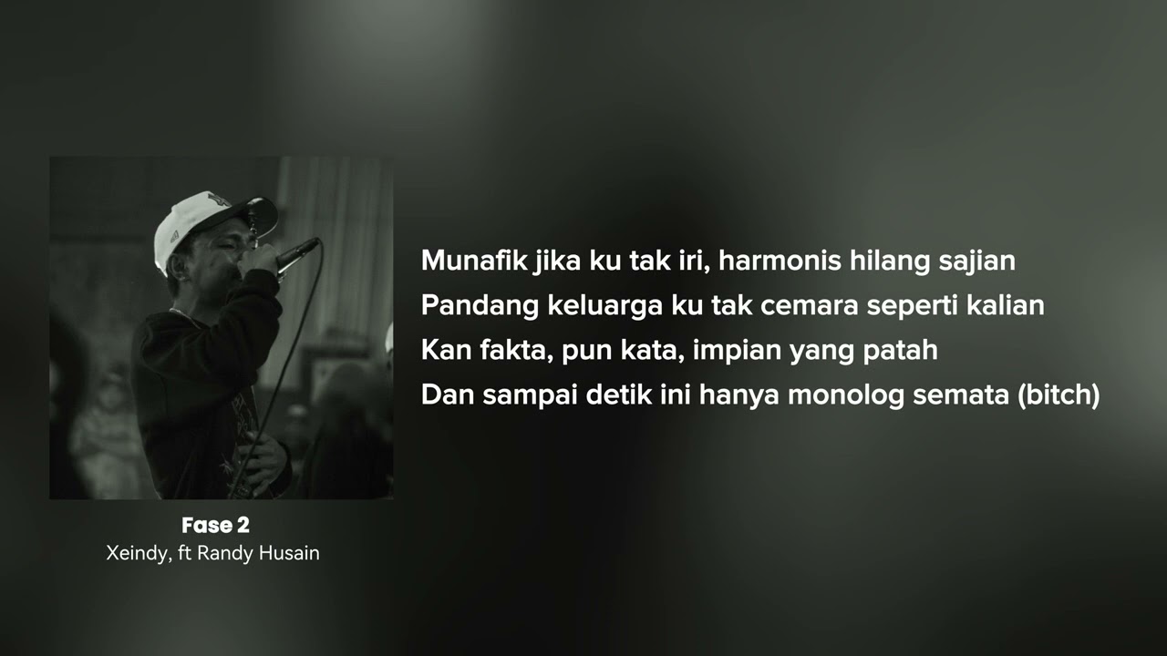 Fase 2 - Xeindy Ft. Randy Husain (Video Lyric)
