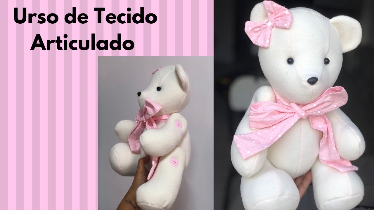 Como fazer urso de tecido articulado