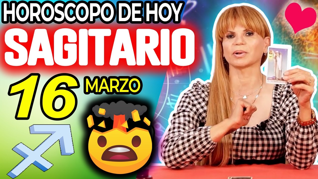 SAGITARIO ♐💣BOMBAZO LLEGA EL FIN😵DIOS DICE BASTA😇 Horóscopo De Hoy 16 De Marzo 2026 | Mhoni Vidente