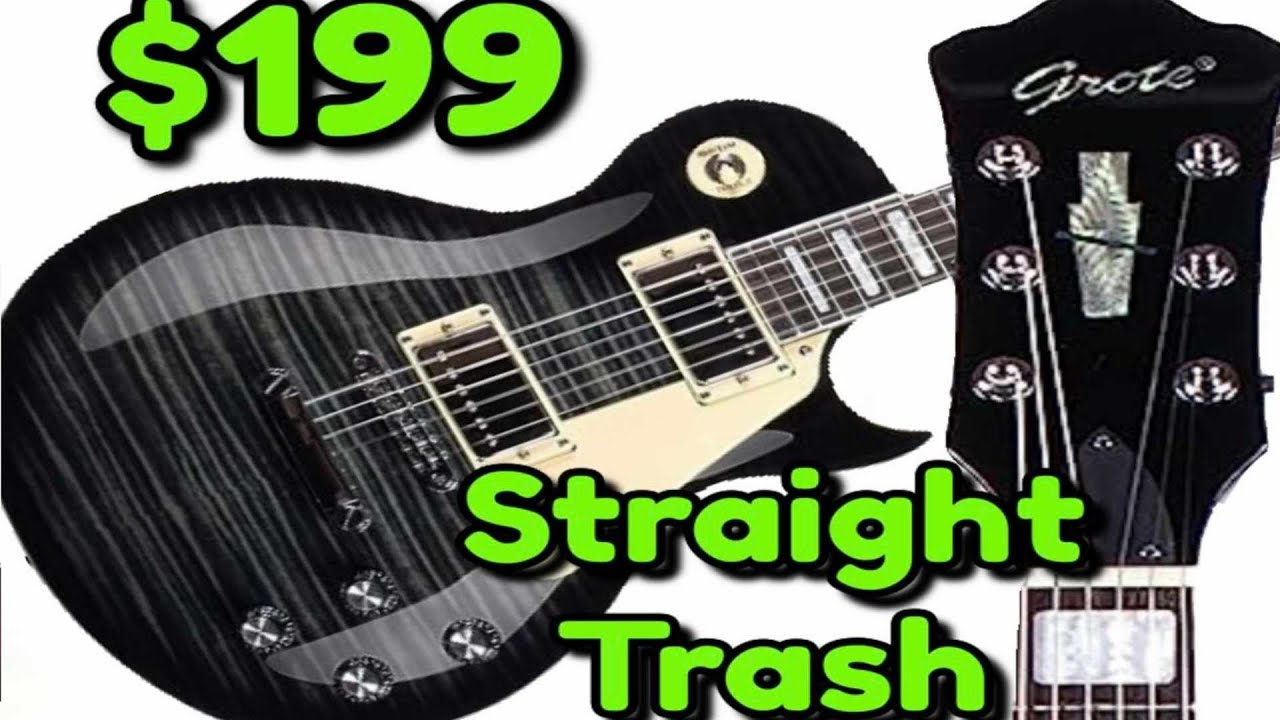 Grote Has THE WORST LES PAUL Style Guitar ON AMAZON & I BOUGHT IT!! 