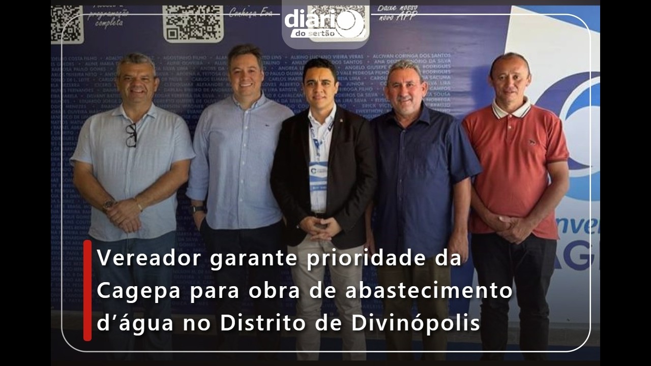 Vereador garante prioridade da Cagepa para obra de abastecimento d'água no Distrito de Divinópolis