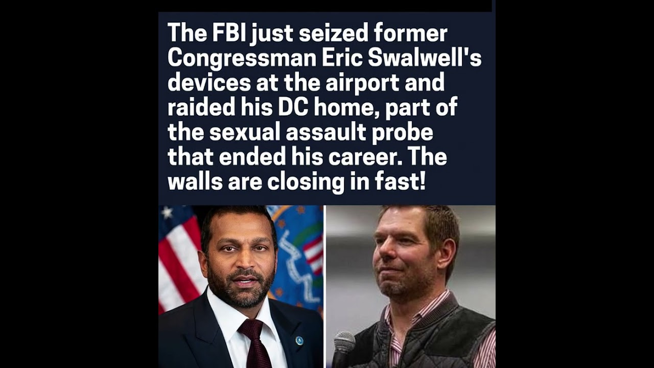 Federal agents seized former Congressman Eric Swalwell's electronic devices at