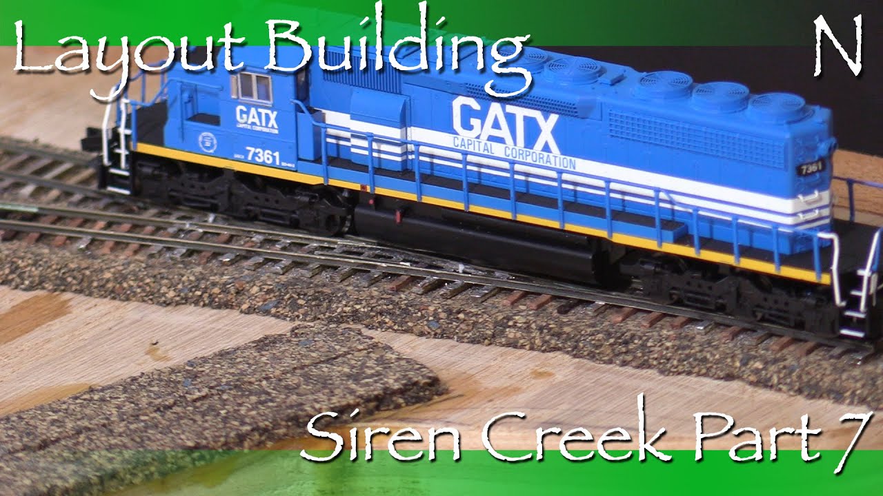 Layout Building N Siren Creek Part 7 - N/Nn3 Gauge Separations