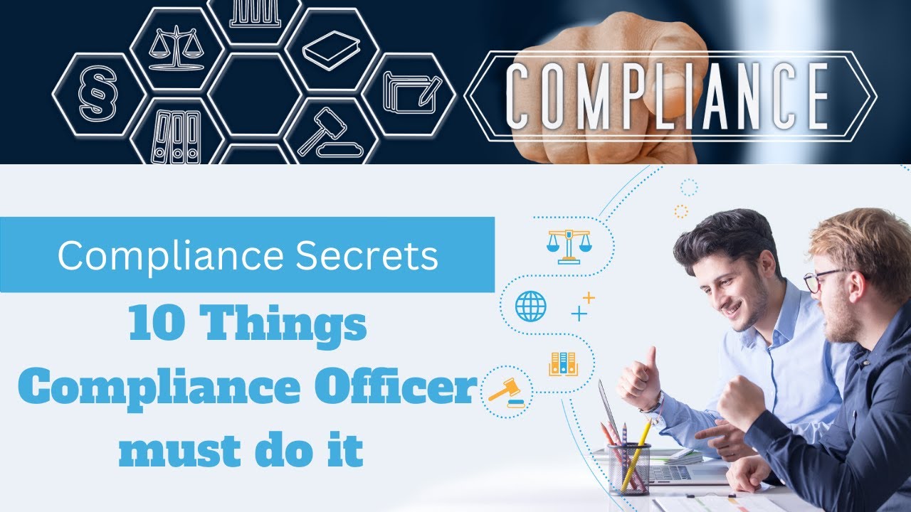 A Survival Guide for Compliance Officers  : The Top 10 Things Every Officer Should Know