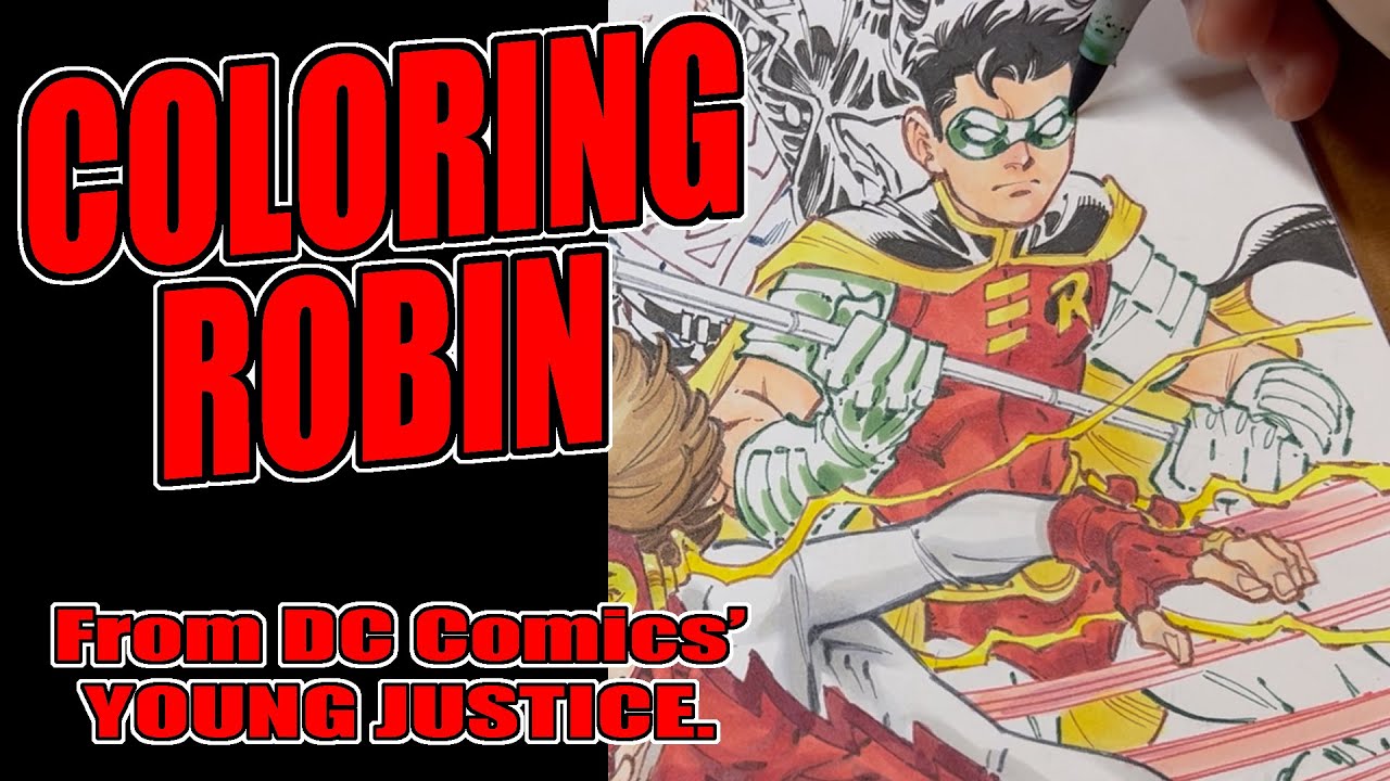 Coloring Robin on a Young Justice sketch cover