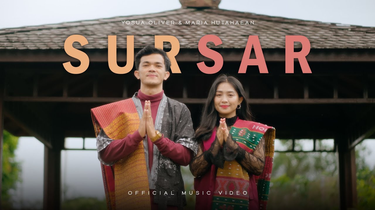 Yosua Oliver & Maria Hutahaean - Sursar (Lagu Batak Terbaru 2025) Official Music Video