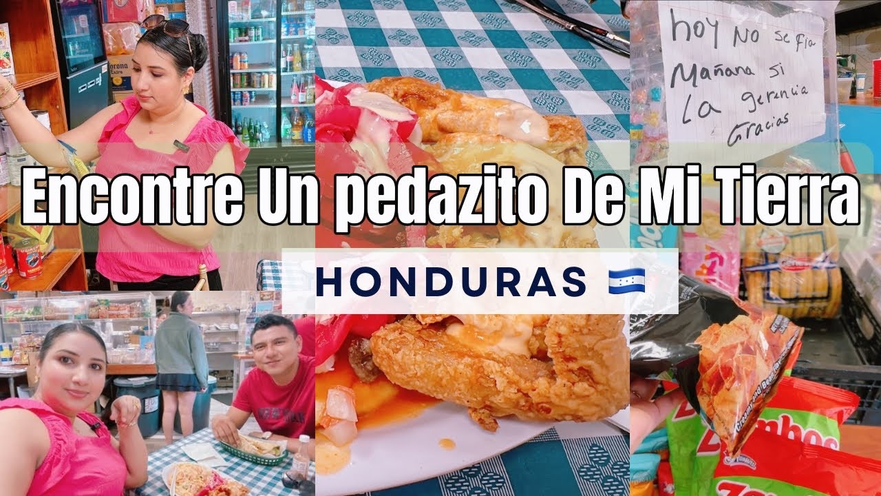 VAMOS A UNA TIENDA HONDURE&Ntilde;A/COMIDA CATRACHA/VLOGS YO SOY KAREN