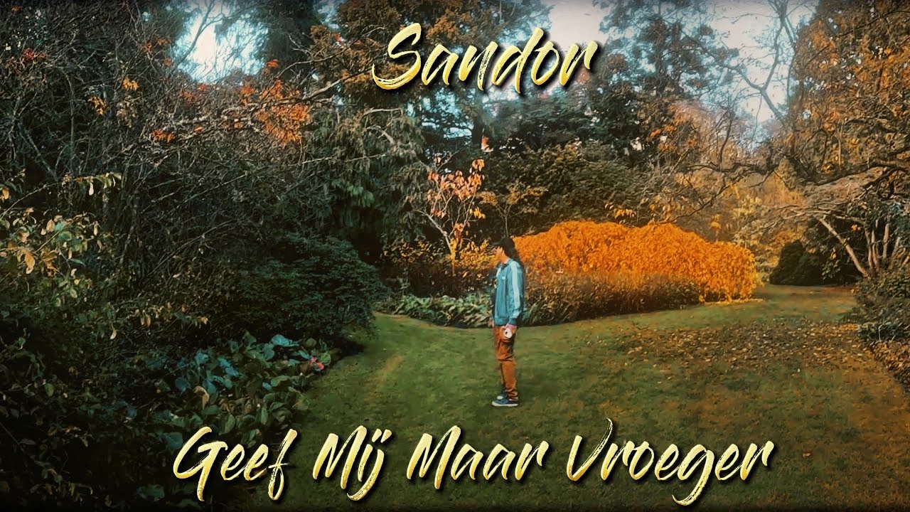 Sandor - Geef Mij Maar Vroeger (2025)