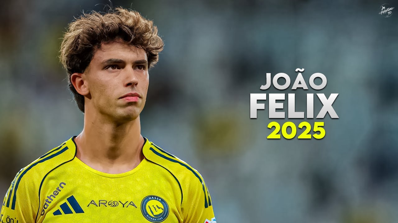 João Felix 2025 - Amazing Skills, Assists & Goals - Al-Nassr | HD