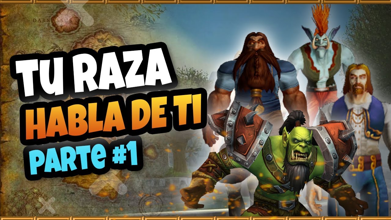 ¿Qué dice de ti la raza que eliges en WoW? Parte 1