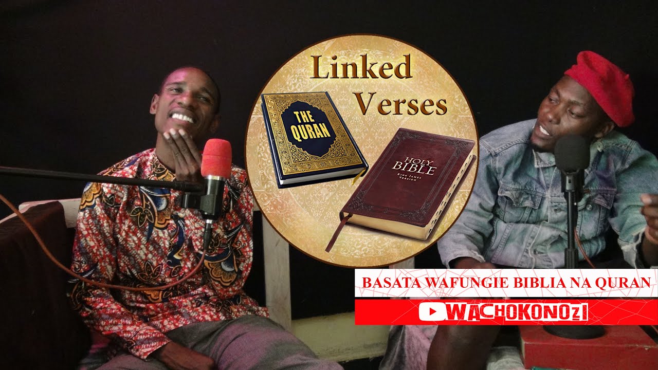 BASATA WAFUNGIE BIBLIA NA QURAN