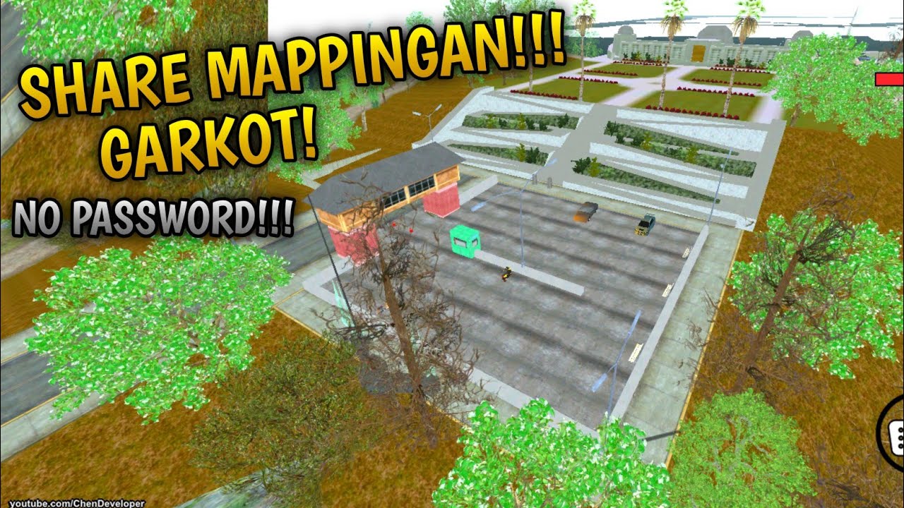 SHARE MAPPINGAN GARKOT GTA SAMP NO PW