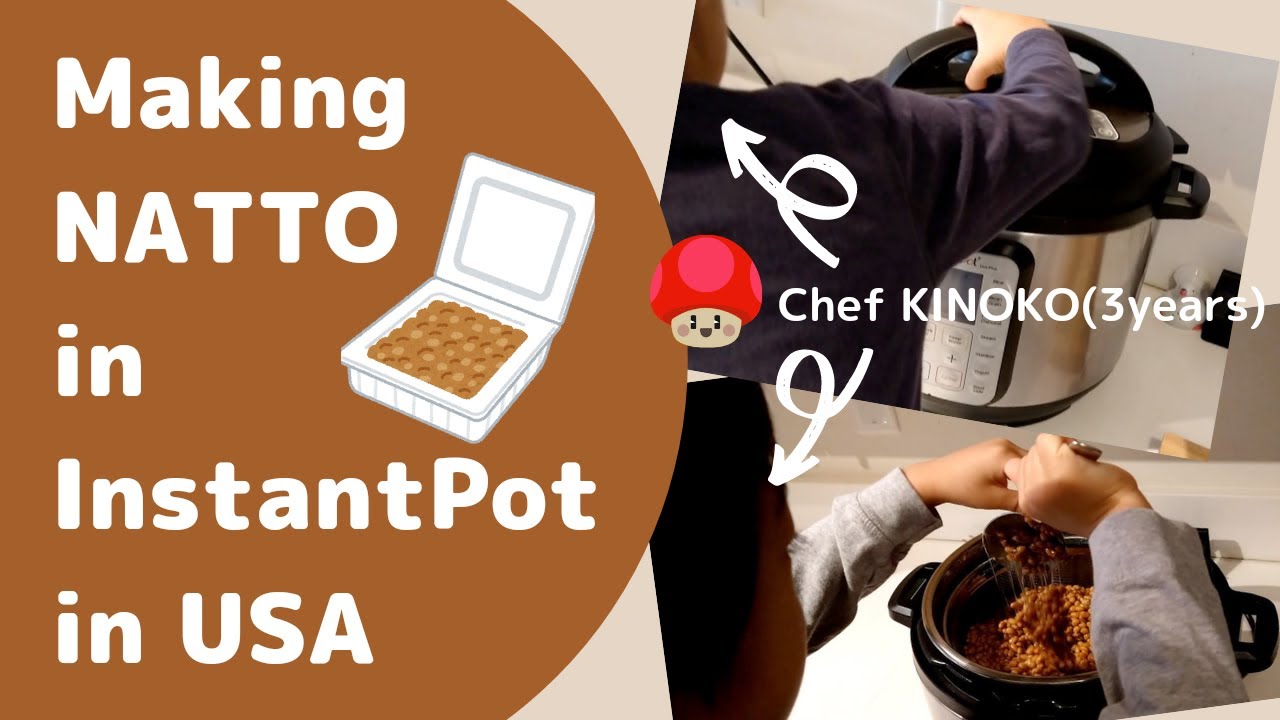 Home cooked Japanese food / Natto in Instant Pot