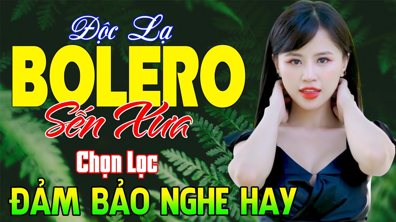 LK Nhạc Sống Thôn Quê Bolero ĐẢM BẢO NGHE HAY - Mở LK Sến Xưa Toàn Bài Hay Thư Giãn Xua Tan Mệt Mỏi