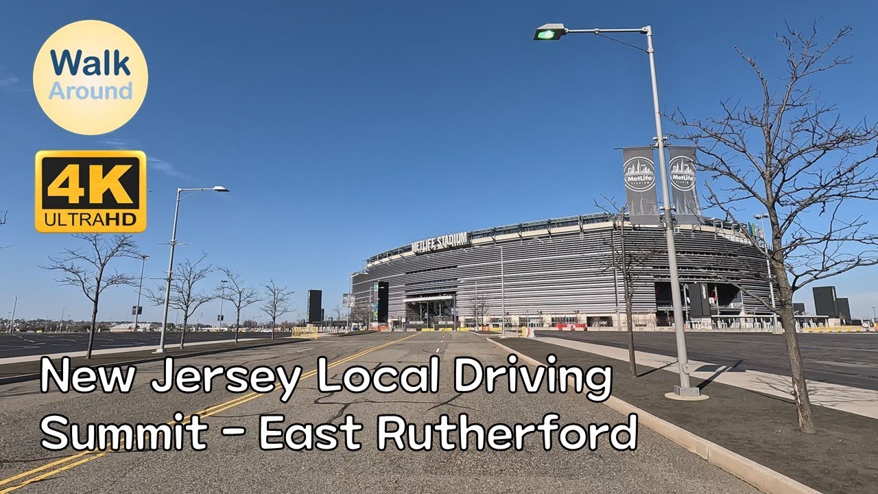 【4K60】 New Jersey Local Driving: Summit (Reeves Reed Arboretum) - East Rutherford (MetLife Stadium)