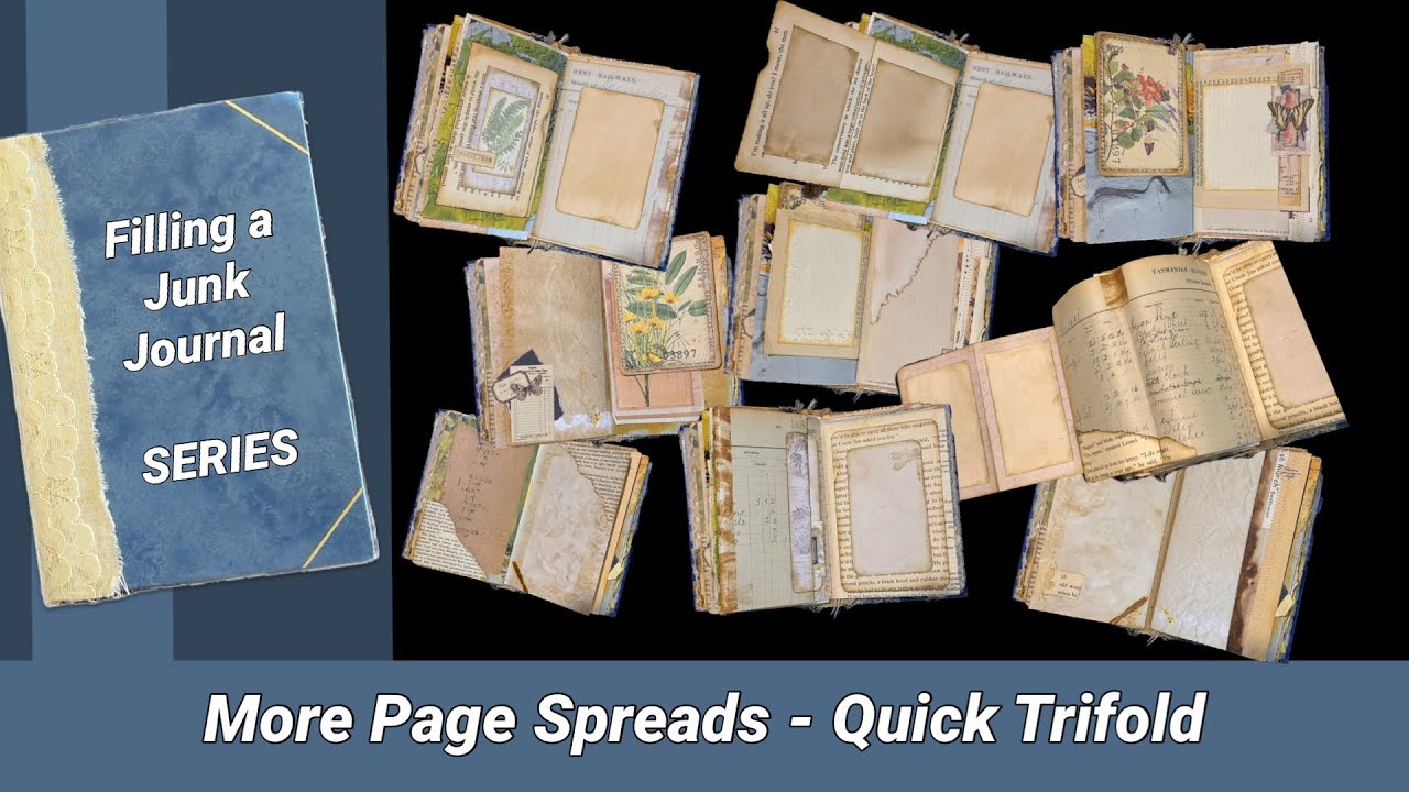 More Double Page Spreads  - “Filling a Junk Journal” Series