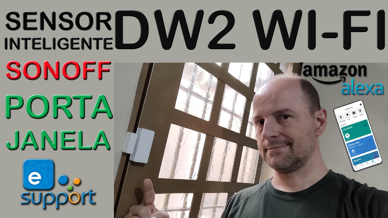 Sonoff DW2 Wi-Fi Sensor de porta inteligente UIboxing, Configuração e vínculo com Alexa