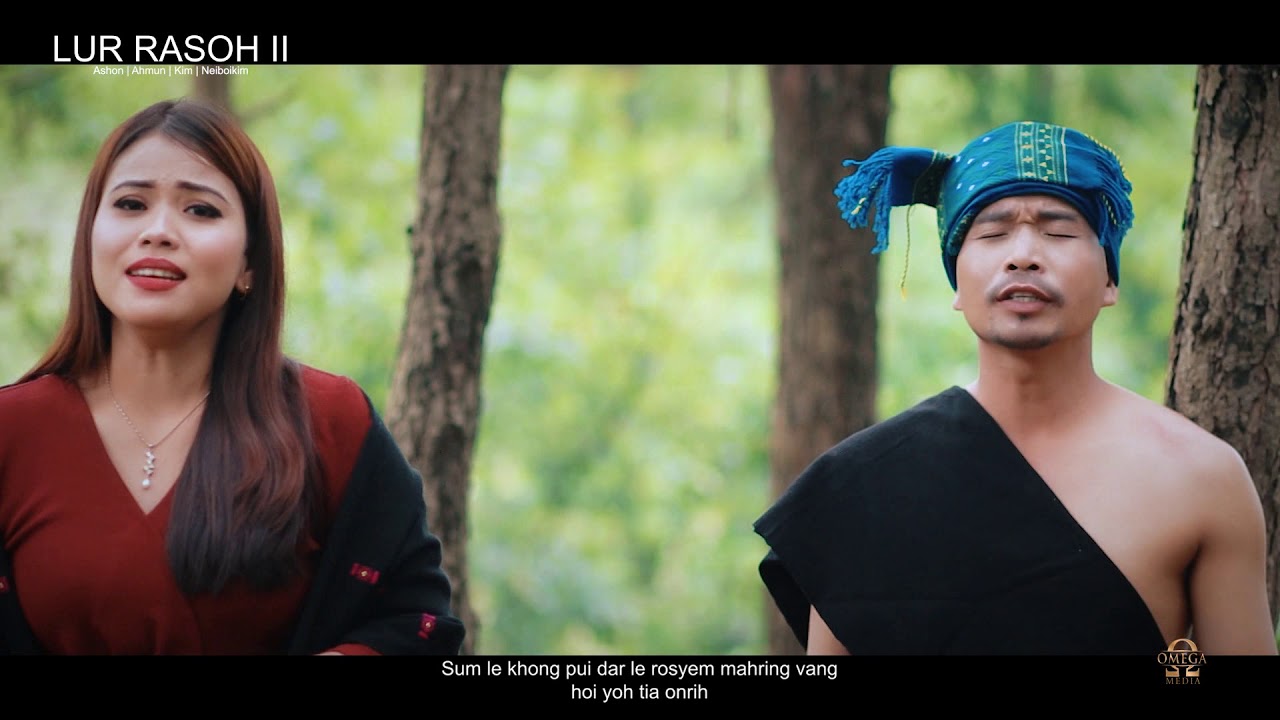 Yusuk Hmela || T. neiboikim Serto & K. Ashon Kom || Lur Rasoh II