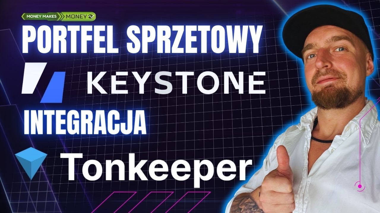 TON Keeper 🛡️ Integracja z KEYSTONE ✅ Zabezpiecz Swoje CRYPTO