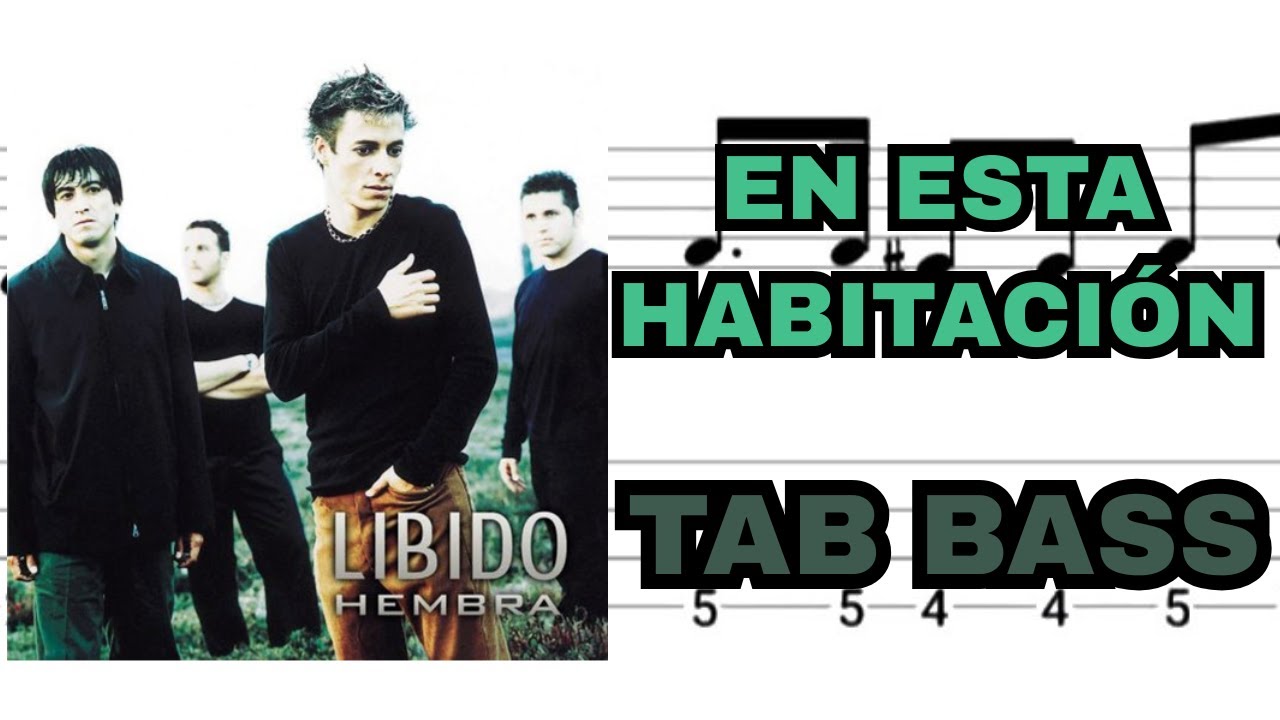 En esta habitación - Libido | Tab bass + pista sin bajo