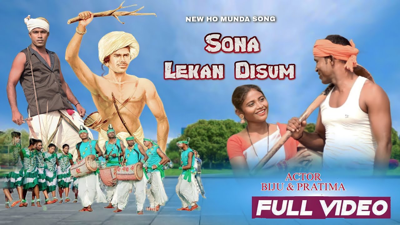 Sona Lekan Disum / New Ho Munda Video  /  Adivasi Video/ Birsa Munda Video