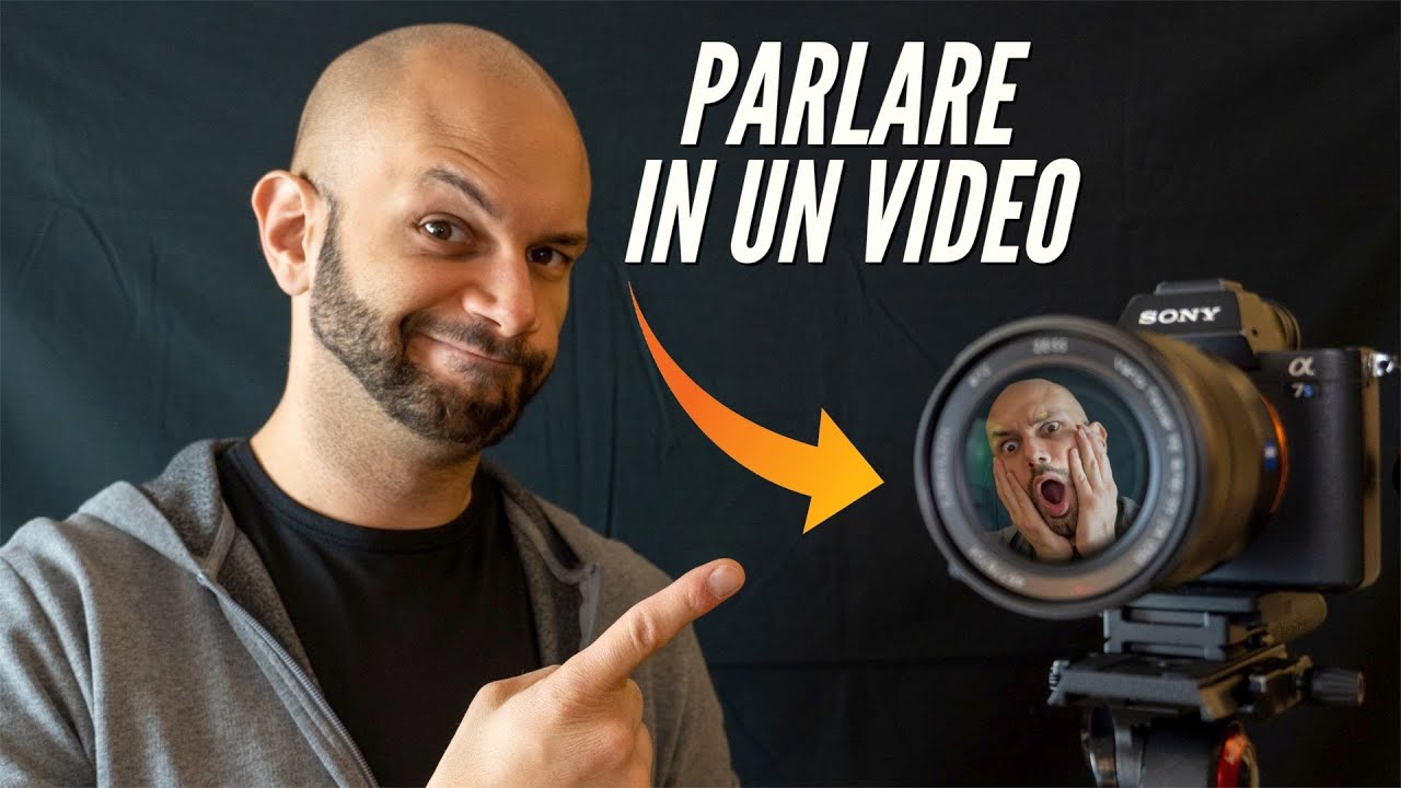 Come PARLARE in video: i (miei) 3 metodi!