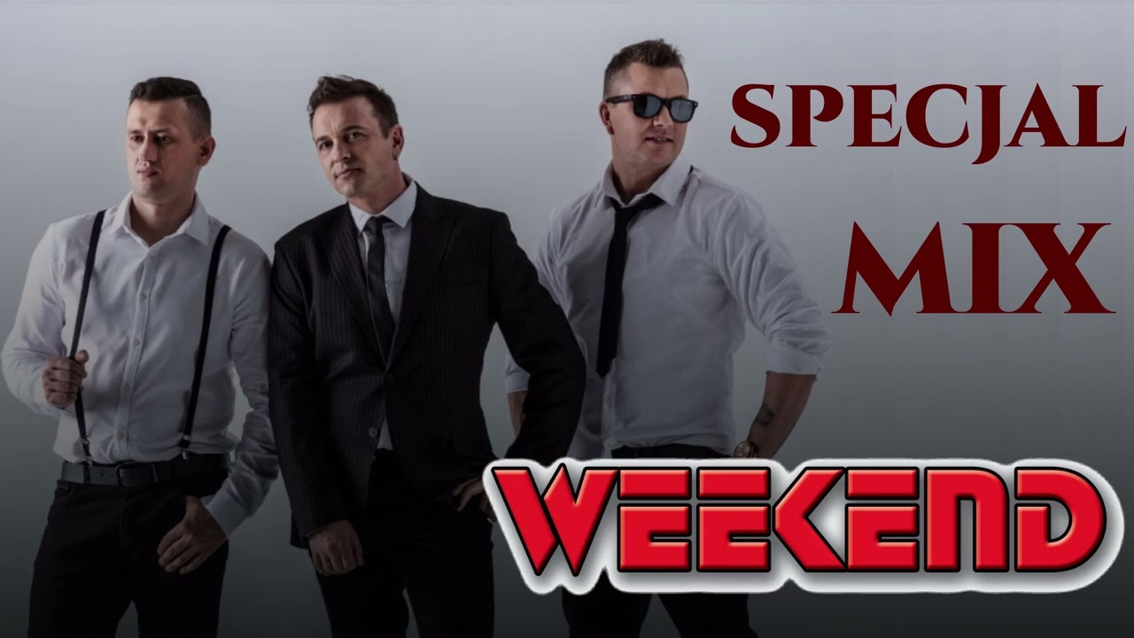 Weekend - Specjal Mix (by Mateusz Jarmusz)