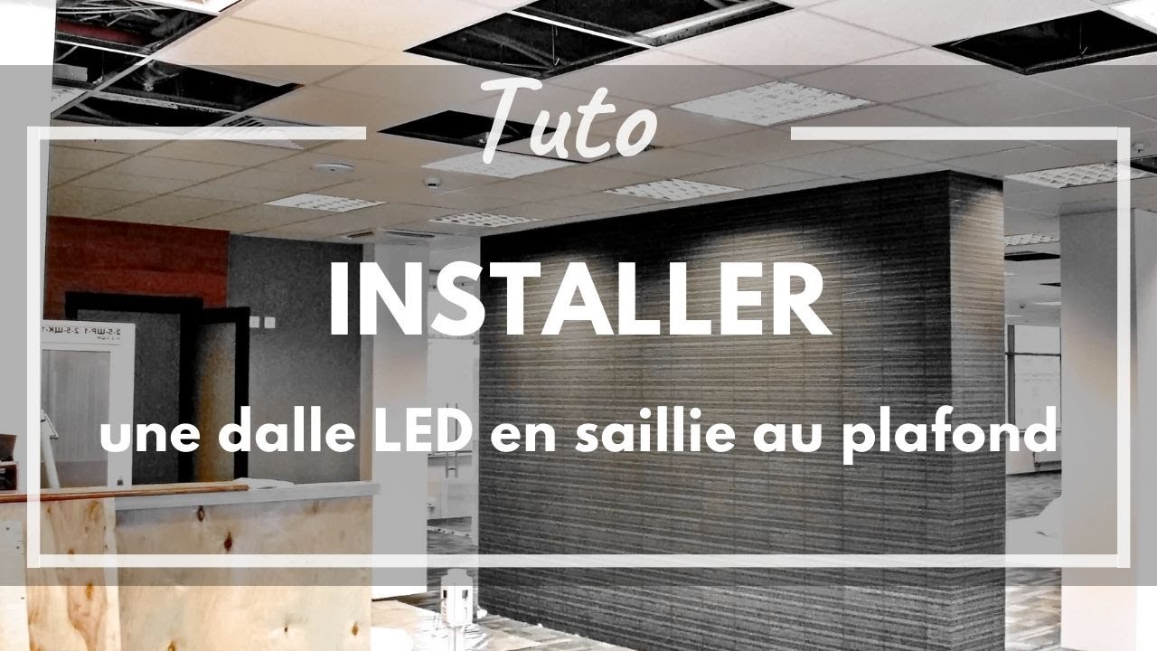 Tuto Silamp - Comment installer une dalle LED en saillie au plafond ?