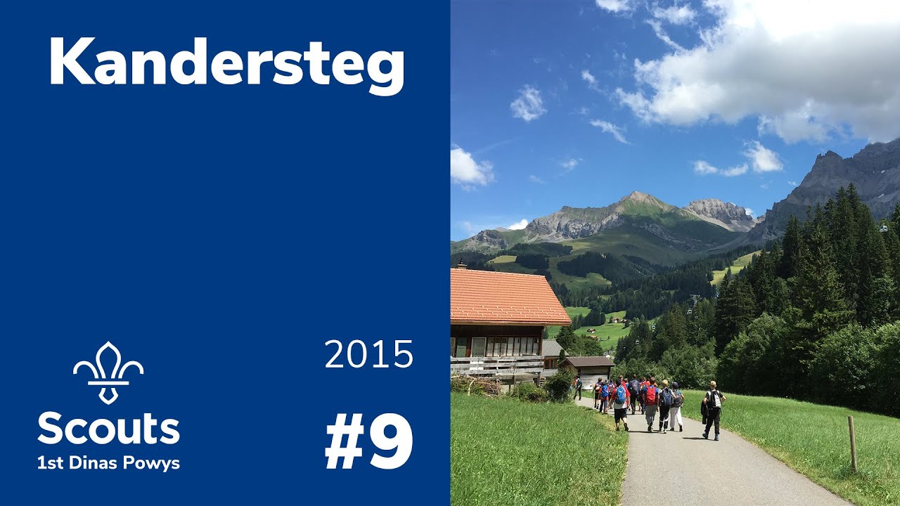 Kandersteg International Camp - August 2015