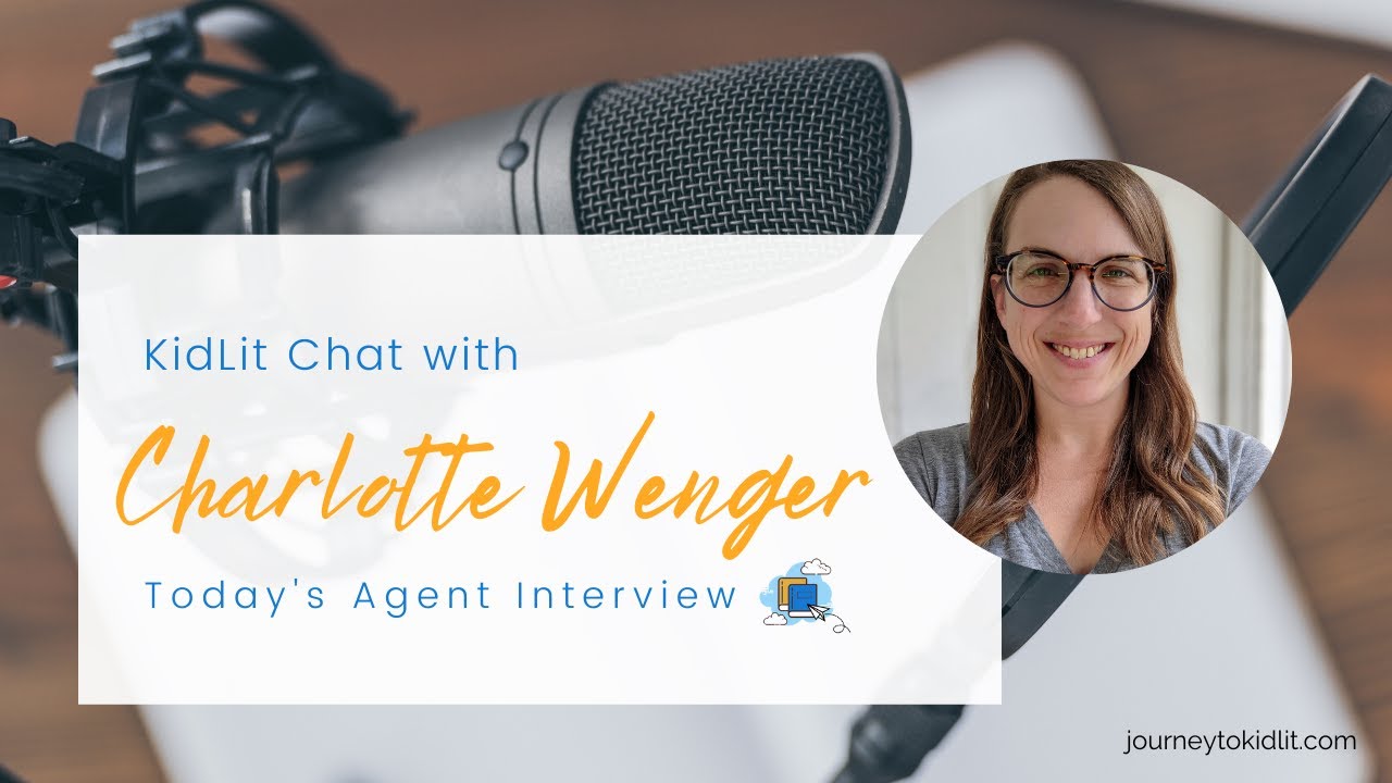 Why picture book illustrations matter with literary agent, Charlotte Wenger