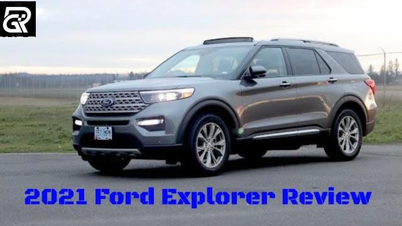 2021 Ford Explorer Limited 4WD Review| Much better!!