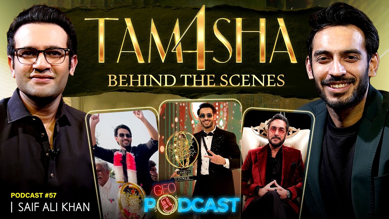 Tamasha Season 4 Winner 𝗔𝗰𝘁𝗼𝗿 𝗦𝗮𝗶𝗳 𝗔𝗹𝗶 𝗞𝗵𝗮𝗻 𝗘𝗫𝗖𝗟𝗨𝗦𝗜𝗩𝗘𝗟𝗬 𝗶𝗻 𝗚𝗲𝗼 𝗣𝗼𝗱𝗰𝗮𝘀𝘁 with Mubashir Hashmi