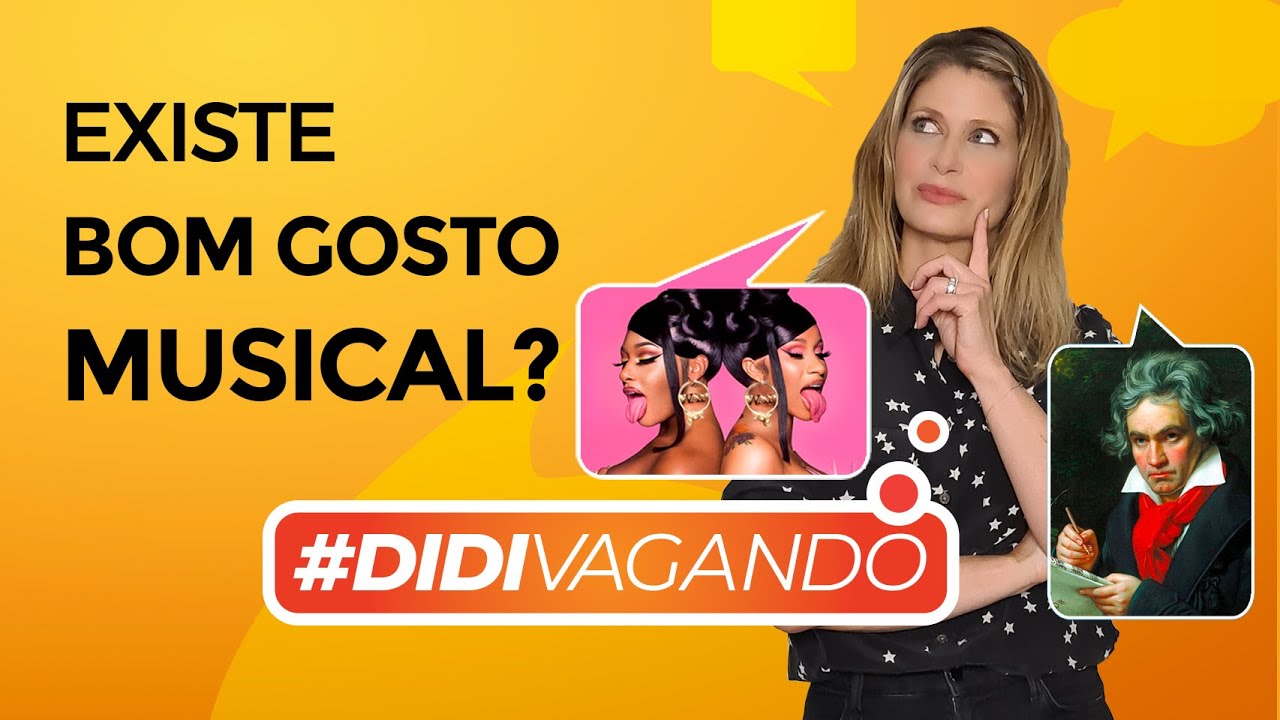 EXISTE BOM GOSTO MUSICAL? | Didivagando#7