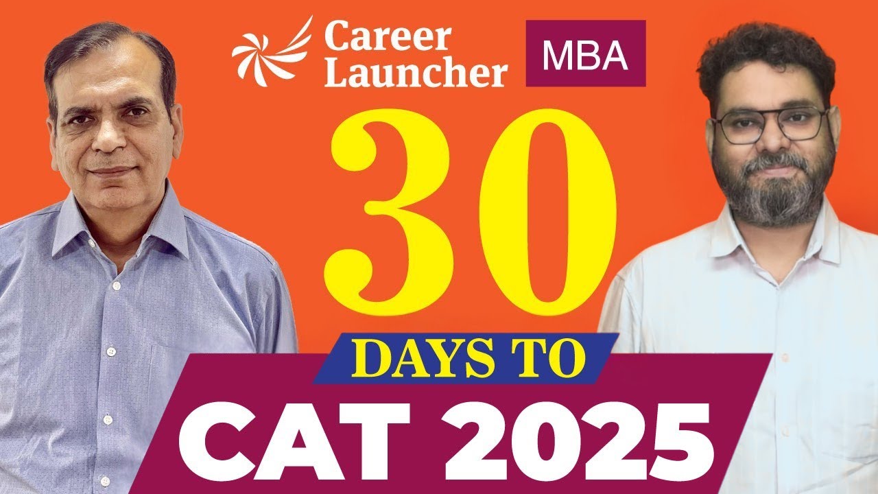 CAT 2025 Last 30 Days Plan | Dos and Don&rsquo;ts, Preparation Strategy & Revision Tips