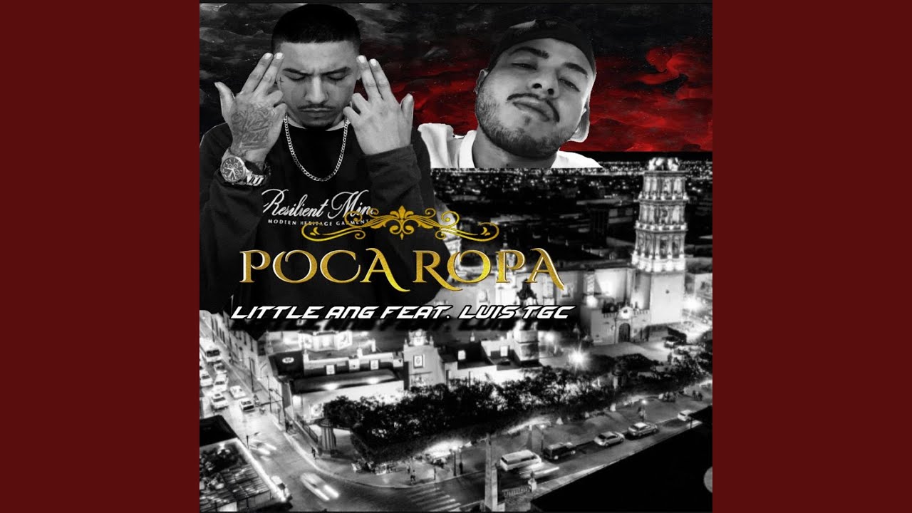 Poca Ropa (feat. Luis TGC)