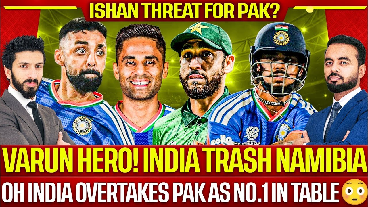 Oh Varun Heroic! India Overtakes Pak as no.1 in Table, Pak Media Unhappy 😳| India Trash Namibia