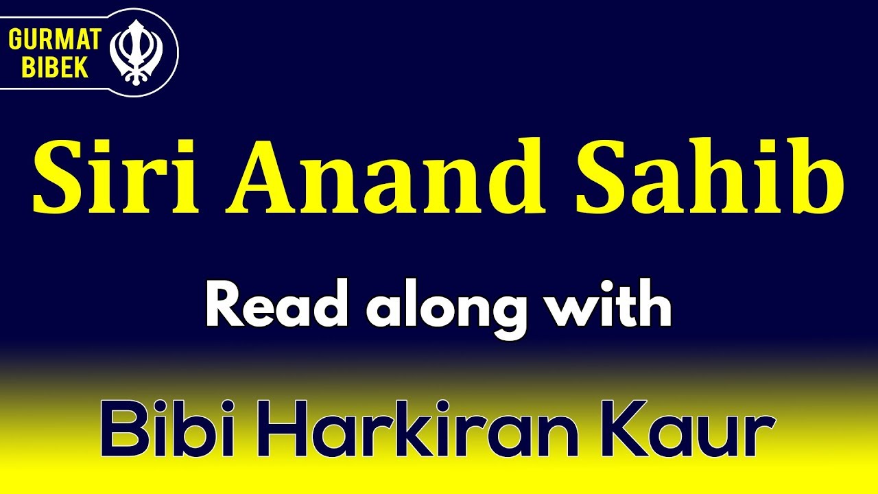 Siri Anand Sahib | Larivaar Paath | Read Along | Learn Gurbani