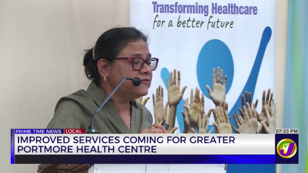 Improved Services Coming For Greater Portmore Health Centre | TVJ News