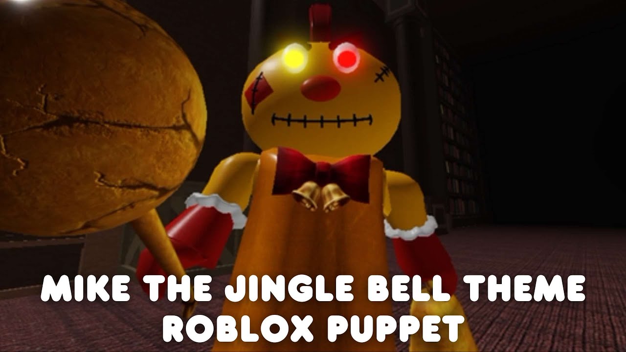 Mike The Jingle Bell Theme | Roblox Puppet
