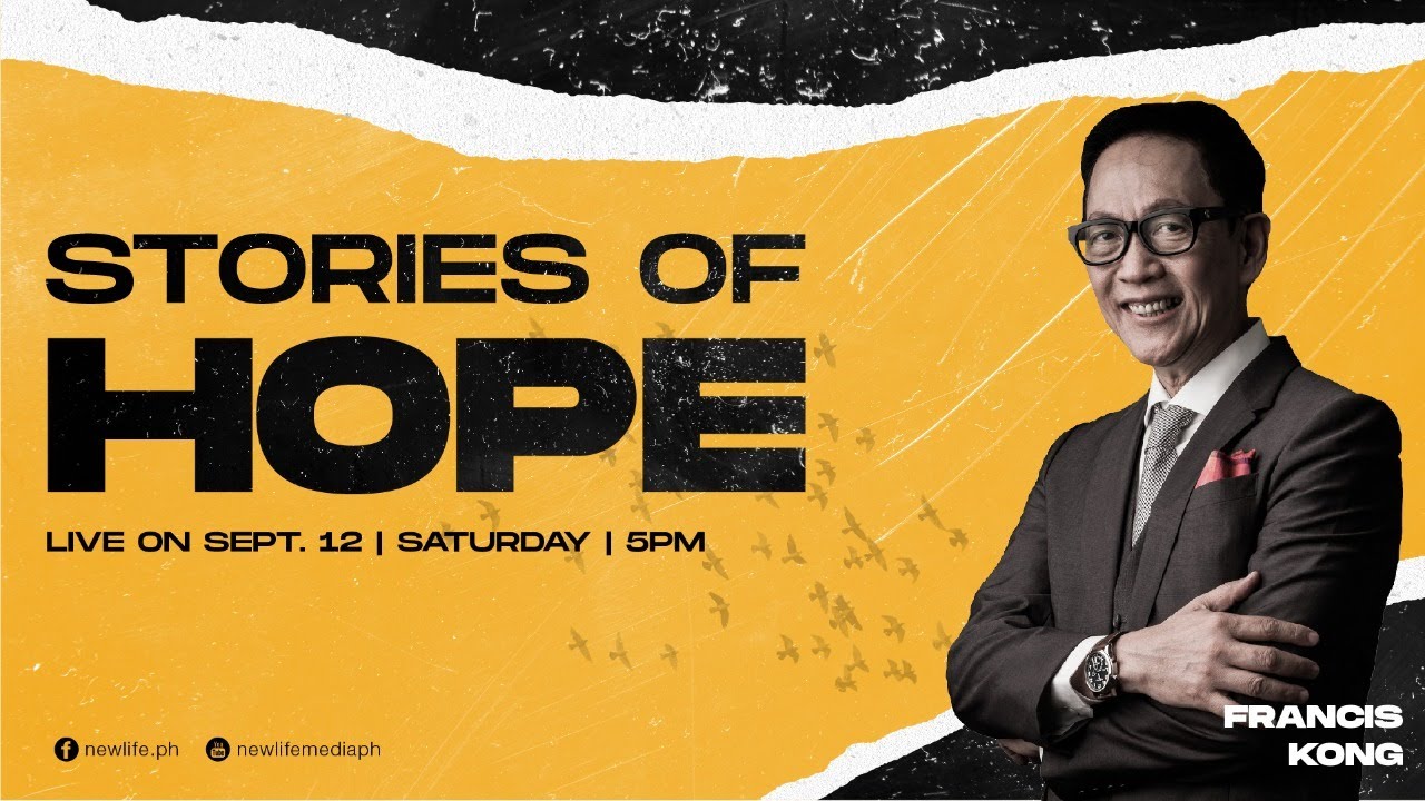 Stories of Hope with guest Mr. Francis Kong