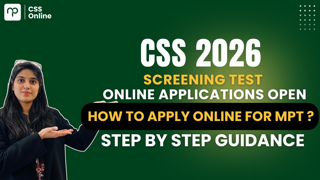 CSS MPT 2026 Online Application-Step by Step Guidance for Aspirants|Nearpeer.org #cssscreeningtest